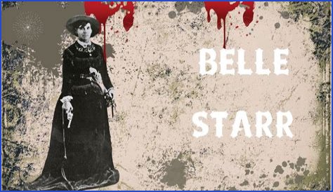 Belle Starr Biography, Early Life, Marriage, Family Tree, The Legend of Belle, Death